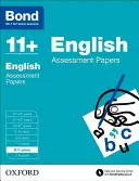 Bond 11+: Inglese: Documenti di valutazione - 6-7 anni - Bond 11+: English: Assessment Papers - 6-7 years