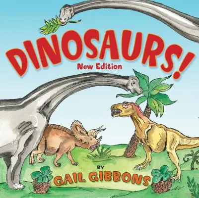 Dinosauri! (Nuovo e aggiornato): Seconda edizione - Dinosaurs! (New & Updated): Second Edition