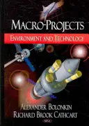Macroprogetti - Ambiente e tecnologia - Macro-Projects - Environment & Technology
