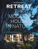 Ritiro: La casa moderna nella natura - Retreat: The Modern House in Nature