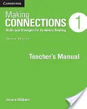 Manuale dell'insegnante di Making Connections Livello 1: Abilità e strategie per la lettura accademica - Making Connections Level 1 Teacher's Manual: Skills and Strategies for Academic Reading