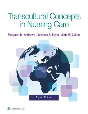 Concetti transculturali nell'assistenza infermieristica - Transcultural Concepts in Nursing Care