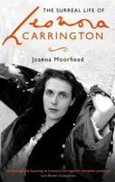 La vita surreale di Leonora Carrington - Surreal Life of Leonora Carrington