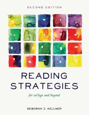 Strategie di lettura per l'università e oltre - Reading Strategies for College and Beyond