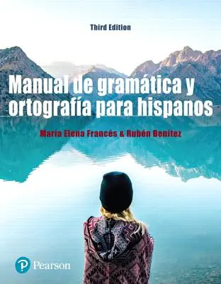 Manuale di grammatica e ortografia per ispanici - Manual de Gramtica Y Ortografa Para Hispanos