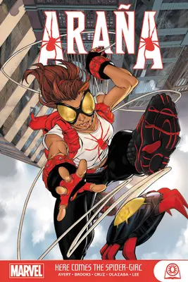 Arana: Arriva la ragazza ragno Gn-Tpb - Arana: Here Comes the Spider-Girl Gn-Tpb