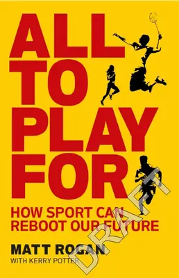 Tutto da giocare - All to Play for