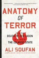 Anatomia del terrore: Dalla morte di Bin Laden all'ascesa dello Stato Islamico - Anatomy of Terror: From the Death of Bin Laden to the Rise of the Islamic State