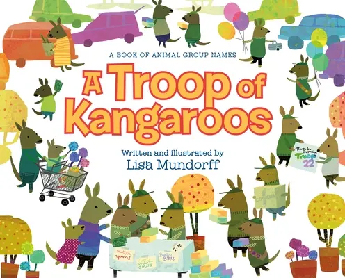 Una truppa di canguri: Un libro di nomi di gruppi di animali - A Troop of Kangaroos: A Book of Animal Group Names