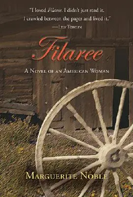 Filaree: Romanzo di una donna americana - Filaree: A Novel of an American Woman
