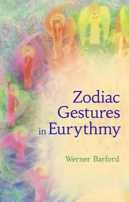 I gesti dello zodiaco nell'euritmia - The Zodiac Gestures in Eurythmy