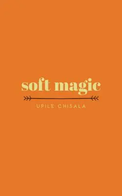Magia morbida - Soft Magic