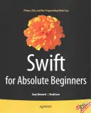 Swift per principianti assoluti - Swift for Absolute Beginners