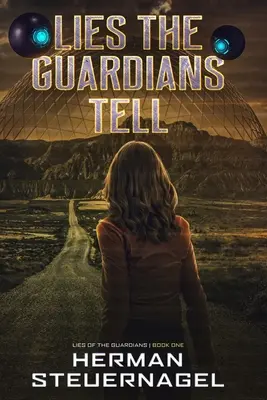 Le bugie dei guardiani - Lies The Guardians Tell