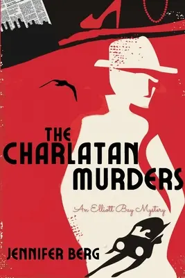 I delitti del ciarlatano: Un mistero di Elliott Bay - The Charlatan Murders: An Elliott Bay Mystery