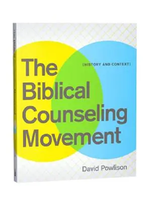 Movimento di consulenza biblica - Biblical Counseling Movement