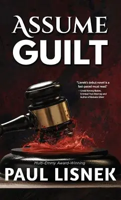 Assumersi la colpa: Un mistero di Matt Barlow - Assume Guilt: A Matt Barlow Mystery