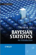 Statistica bayesiana: Un'introduzione - Bayesian Statistics: An Introduction