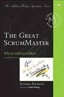 Il grande Scrummaster: #Scrummasterway - The Great Scrummaster: #Scrummasterway