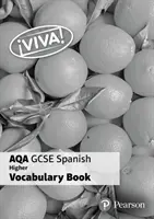 Viva! AQA GCSE Spanish Higher Vocab Book (confezione da 8) - Viva! AQA GCSE Spanish Higher Vocab Book (pack of 8)