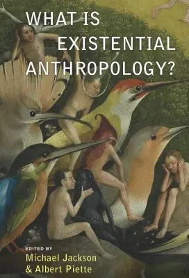 Cos'è l'antropologia esistenziale? - What Is Existential Anthropology?