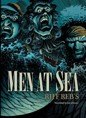 Uomini in mare - Men at Sea