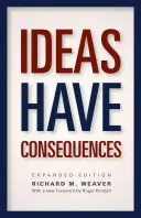 Le idee hanno conseguenze - Ideas Have Consequences