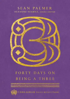 Quaranta giorni per essere un tre - Forty Days on Being a Three