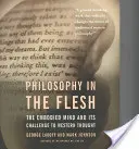 Filosofia in carne e ossa - Philosophy in the Flesh
