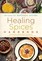 Manuale delle spezie curative, 6 - Healing Spices Handbook, 6