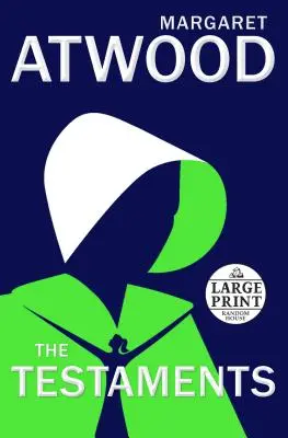 I Testamenti: Il seguito del Racconto dell'ancella - The Testaments: The Sequel to the Handmaid's Tale