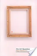 La questione dell'arte - The Art Question