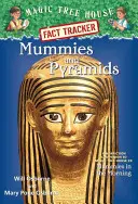 Mummie e piramidi: Compagno di saggistica di Magic Tree House #3: Mummie al mattino - Mummies and Pyramids: A Nonfiction Companion to Magic Tree House #3: Mummies in the Morning