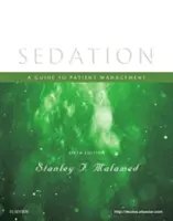 Sedazione: Guida alla gestione del paziente - Sedation: A Guide to Patient Management