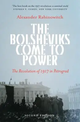 I bolscevichi al potere: la rivoluzione del 1917 a Pietrogrado - The Bolsheviks Come to Power: The Revolution of 1917 in Petrograd