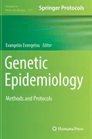 Epidemiologia genetica: Metodi e protocolli - Genetic Epidemiology: Methods and Protocols