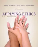 Applicare l'etica: Un testo con letture - Applying Ethics: A Text with Readings