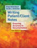 Scrivere le note del paziente/cliente: Garantire l'accuratezza della documentazione - Writing Patient/Client Notes: Ensuring Accuracy in Documentation