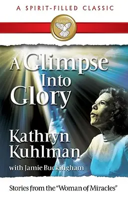 Uno sguardo alla gloria - A Glimpse Into Glory