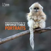 Fotografo di fauna selvatica dell'anno: Ritratti indimenticabili - Wildlife Photographer of the Year: Unforgettable Portraits