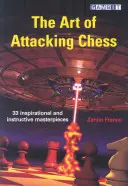 L'arte di attaccare gli scacchi - The Art of Attacking Chess