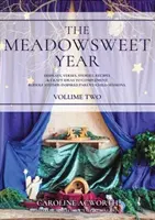 L'anno di Meadowsweet Volume 2 - Meadowsweet Year Volume 2