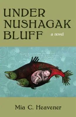 Sotto la scogliera di Nushagak - Under Nushagak Bluff