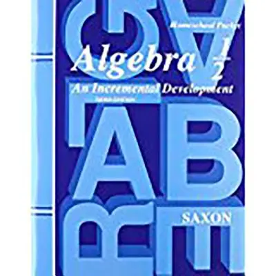 Saxon Algebra 1/2 Risposte e Test Terza Edizione - Saxon Algebra 1/2 Answer Key & Tests Third Edition
