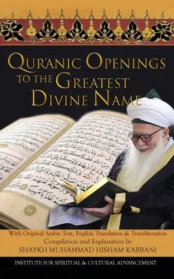Aperture coraniche al più grande nome divino - Quranic Openings to the Greatest Divine Name