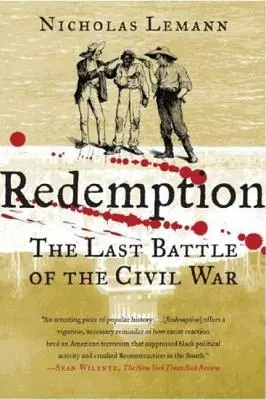 La redenzione: L'ultima battaglia della guerra civile - Redemption: The Last Battle of the Civil War