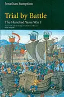 Guerra dei Cent'anni Vol. 1 - La prova della battaglia - Hundred Years War Vol 1 - Trial by Battle