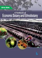 Libro di testo di botanica economica ed etnobotanica - Textbook of Economic Botany and Ethnobotany