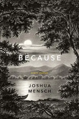 Perché: Una memoria lirica - Because: A Lyric Memoir