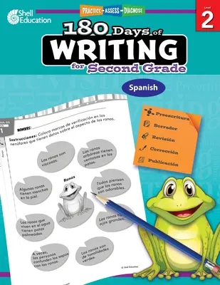 180 giorni di scrittura per la seconda elementare (spagnolo): Esercitarsi, valutare, diagnosticare - 180 Days of Writing for Second Grade (Spanish): Practice, Assess, Diagnose